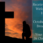 Receiving Him, Welcoming Him – Your Identity In Christ (109) – October 2 2021