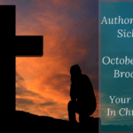 Authority Over Sickness – Your Identity In Christ (110) – October 9 2021